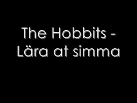 The Hobbits - Lära at simma