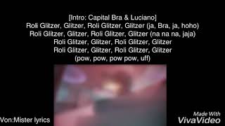 Capital bra Feat Luciano &amp; Eno Roli Glitzer Glitzer lyrics