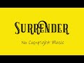 Surrender Dan Lebowitz Non Copyright Music Free Music Download
