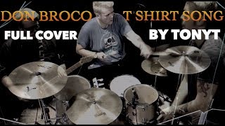 DON BROCO - T SHIRT SONG - FULL COVER by TONYT