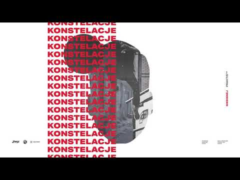 Praktis feat. Cira - Konstelacje (prod. Ayon, Dukato323)