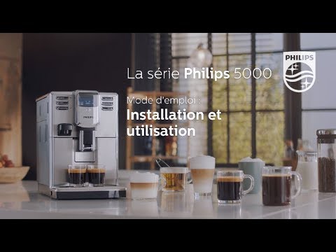 Philips EP5365 machine à espresso Série 5000 Comment installer et utiliser la machine à espresso