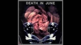 Death in June - Rose Clouds of Holocaust (Full Album) 1995