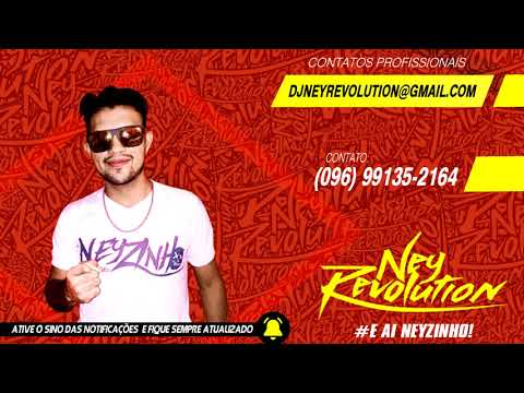 DJ NEY REVOLUTION - ZÉ DROGUINHA (VERSÃO TECNOMELODY)