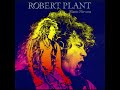Robert Plant   She Said HQ with Lyrics in Description