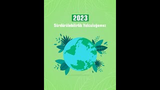 2023  Sürdürülebilirlik Yolculuğumuz