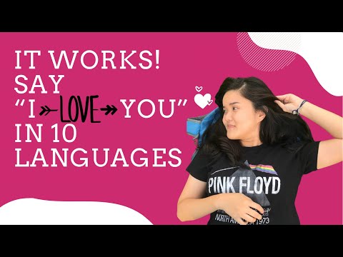 How to Say I LOVE YOU in 10 Most Popular Languages in The World