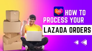 [NEW]  How To Process Your Order in Lazada 2023