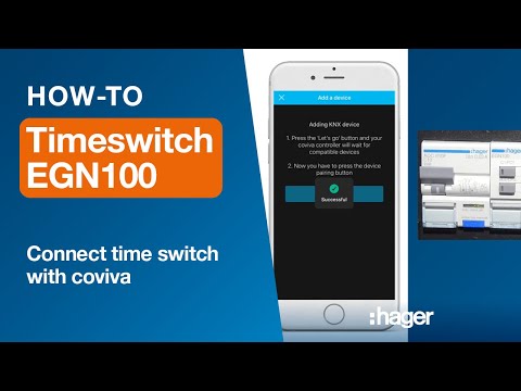 EGN 100 Time switch How-to videos. Part 3 – Connect an EGN to coviva
