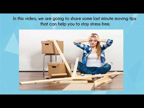 Last-Minute Move? Tips To Help You Stay Stress-Free