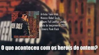Teen Idols - Rebel Souls [Legendado]