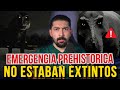THEY WERE NOT EXTINCT PREHISTORIC EMERGENCY