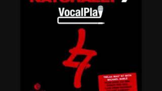 Naturally 7 - All I Ever Wanted