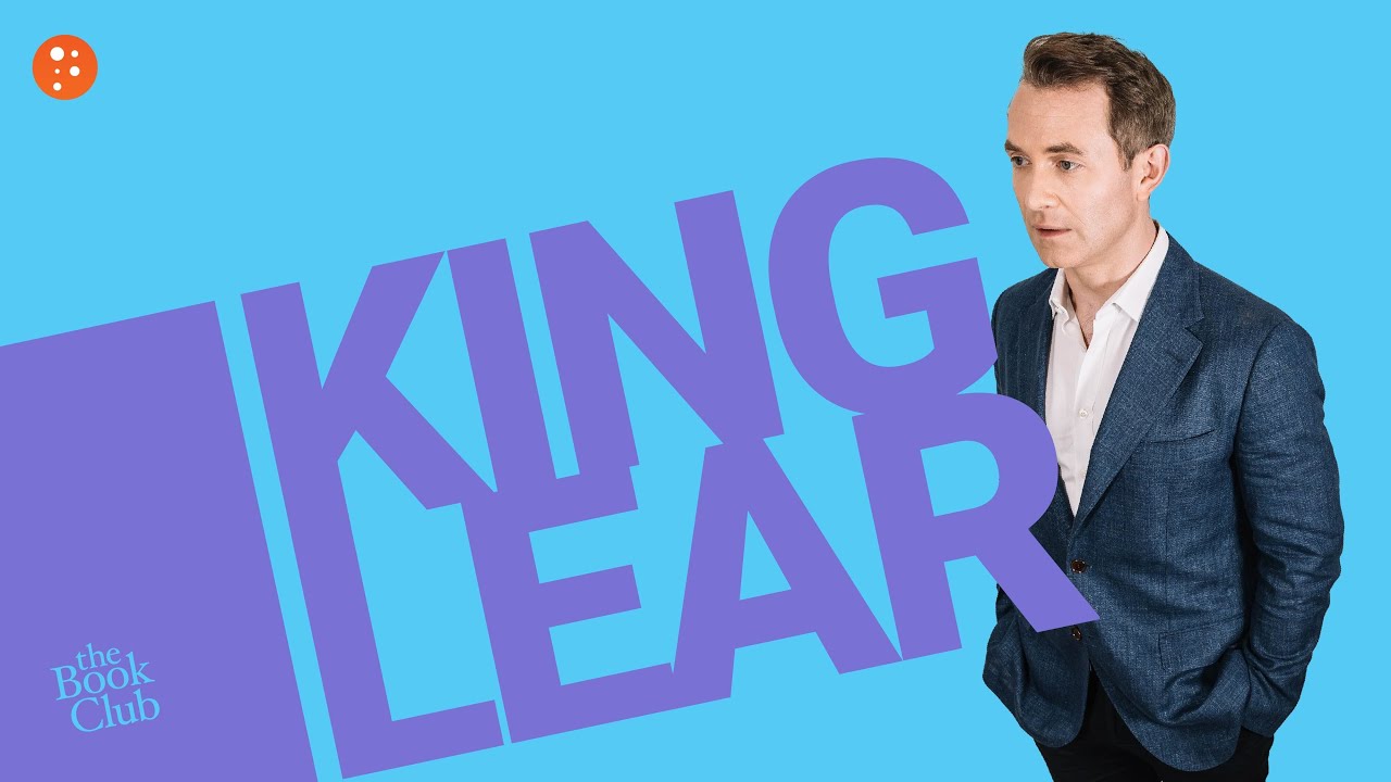 The Book Club: King Lear by Shakespeare with Douglas Murray | The Book Club