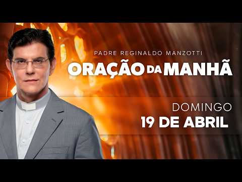 ORAÇÃO DA MANHÃ