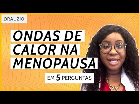 Hot flashes during menopause in 5 questions | Larissa Cassiano