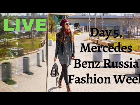 Live 5th Day,  Mercedes Benz Fashion Week Russia 2021