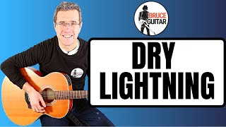 Bruce Springsteen - Dry Lightning guitar lesson