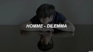 Homme - Dilemma // Sub. español