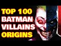 Top 100 (Every) Batman Villain Origins Explained - Mega Batman Villain List, Rogue Gallery Backstory