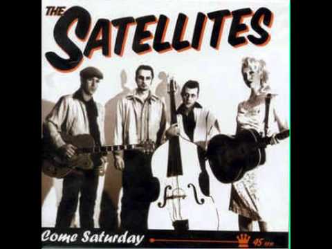 The Satellites / Come Saturday