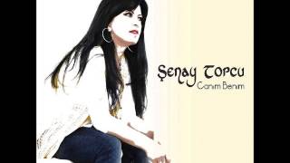 ŞENAY TOPÇU -  YÜCE DAĞ BAŞINA KAR YAĞMIŞ GİBİ