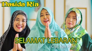 Download lagu SELAMAT LEBARAN - NASIDA RIA mp3