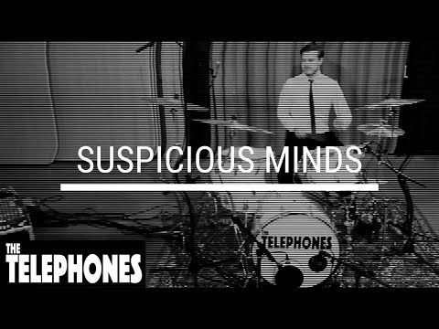 The Telephones - Suspicious Minds (Elvis Presley Live Cover)