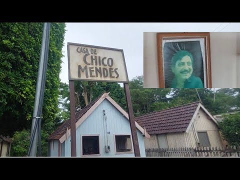 A CASA ONDE MOROU E MORREU CHICO MENDES! (XAPURI ACRE)