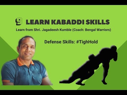Learn Kabaddi defense Skills (Thigh Hold) from Jagadeesh Kumble - Part 4
