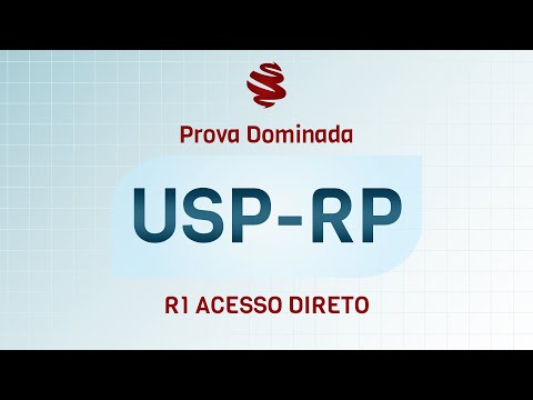 USP-RP R1 Acesso Direto 2023 - Revisão de véspera MedCof.