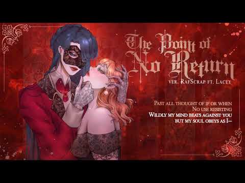 "The Point of No Return - Phantom of the Opera" female ver. RafScrap ft. @LaceySqueaks