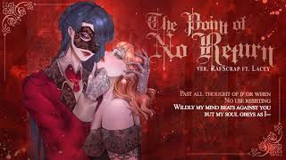 &quot;The Point of No Return - Phantom of the Opera&quot; female ver. RafScrap ft. @LaceySings18