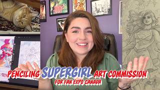 Penciling SUPERGIRL ART COMMISSION for Fan Expo Canada