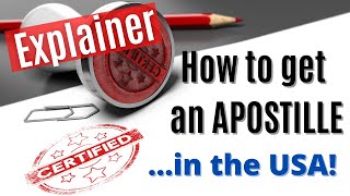 How to get an APOSTILLE in the United States