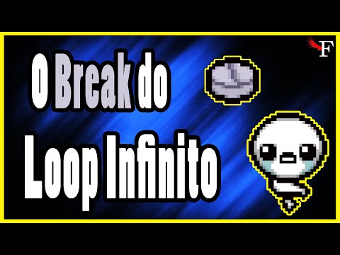 O BREAK DO LOOP INFINITO - THE BINDING OF ISAAC REPENTANCE - #619 PTBR