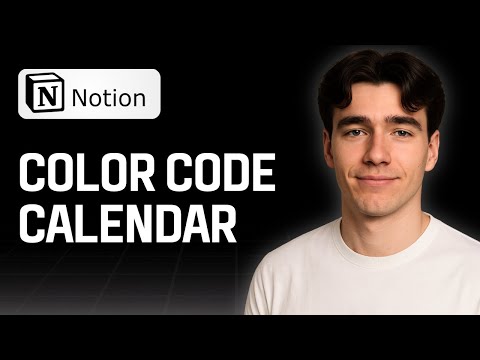 How to Color Code a Calendar in Notion (Tutorial 2025)