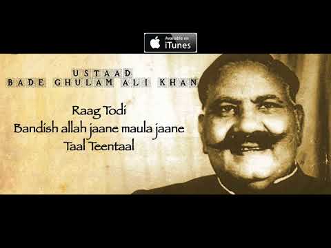 Ustaad Bade Ghulam Ali Khan   | Raag Todi | Teentaal | Sagarika Classcial
