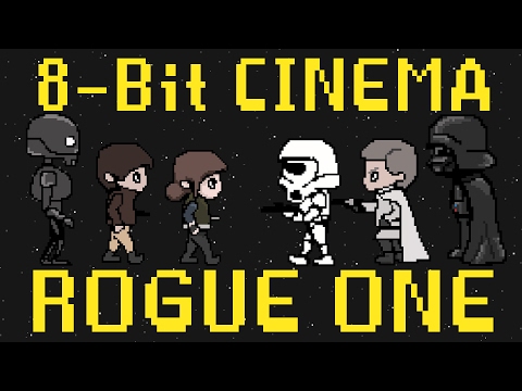 Rogue One - 8-Bit Cinema Video