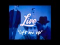 Live - Hold Me Up (Good Quality HQ/HD + ...