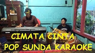 Download lagu CIMATA CINTA (BAH.DADENG) KARAOKE POP SUNDA mp3