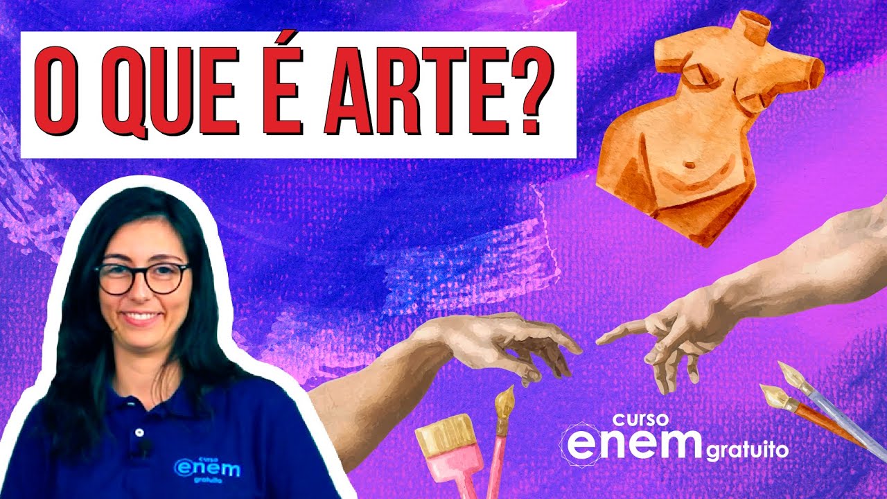 O QUE É ARTE? | Resumo de Artes para o Enem - Professora Marianne Martins