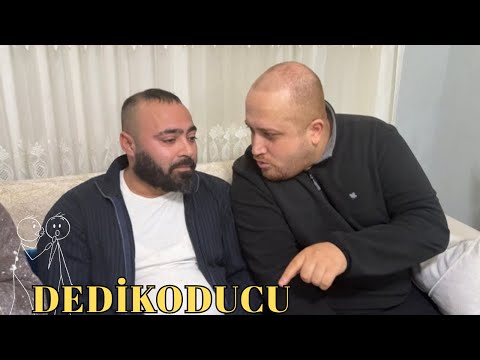 Dedikoducu -Skeç