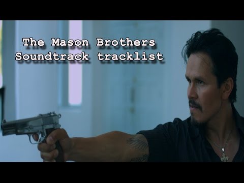 The Mason Brothers Soundtrack tracklist