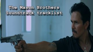 The Mason Brothers Soundtrack tracklist