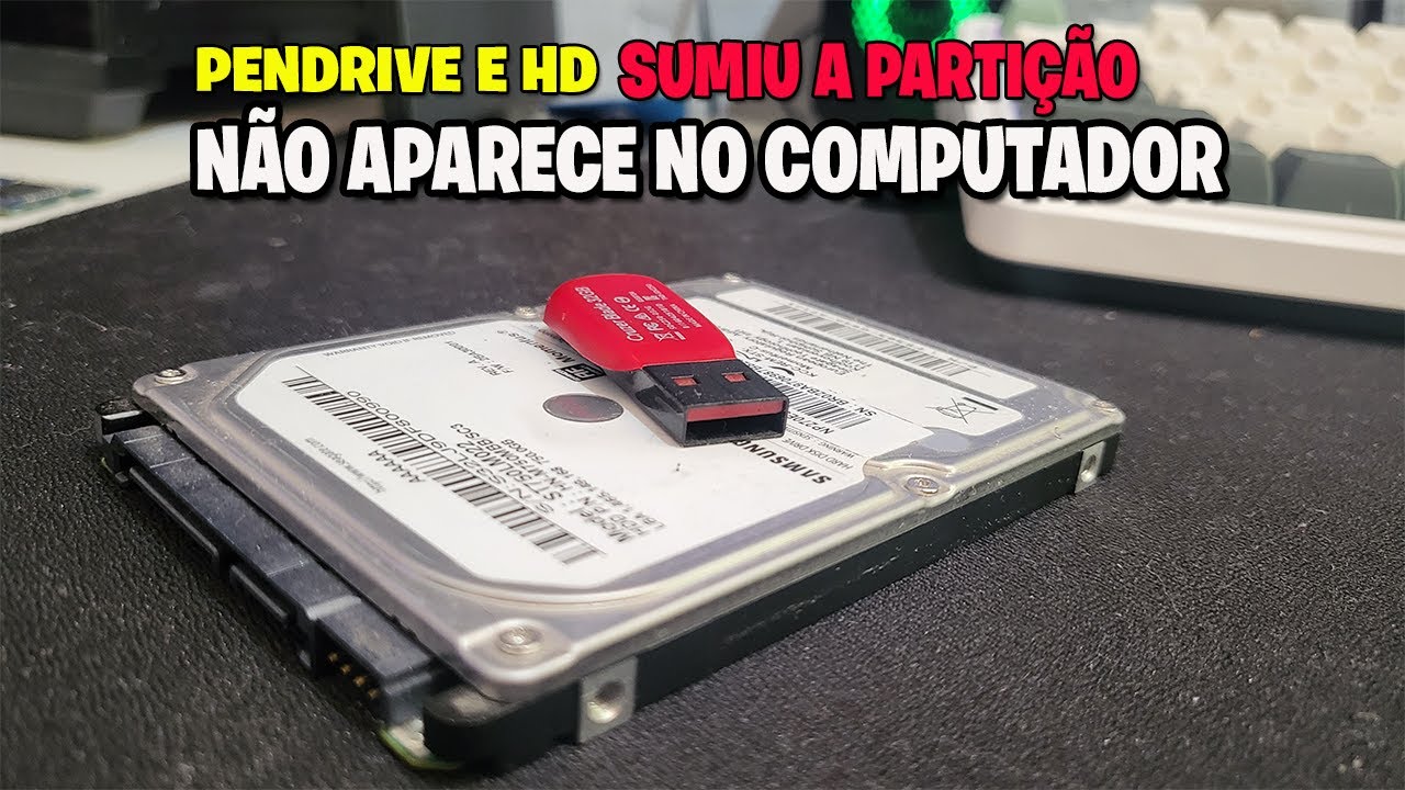 COMO RECUPERAR HD E PENDRIVE QUE ESTA SEM UNIDADE , NÃO APARECE NO PC