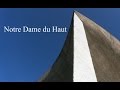 View 15 Notre Dame Du Haut Architektur