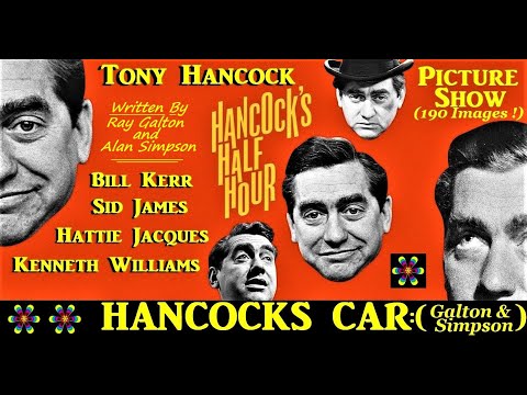 Hancock's Half Hour: Hancocks Car: Unabridged! Picture Show. Galton & Simpson 1958