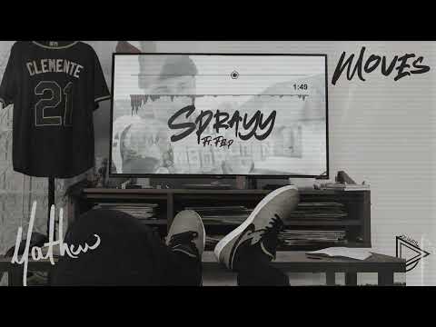 Mathew, Felp - Sprayy (Audio Oficial)