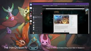 The Iron Division IV - Kayle is the most broken thing since Illaoi in S3